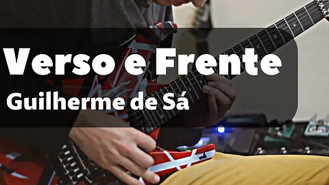 Guilherme de Sá - Verso e Frente | Guitar Solo