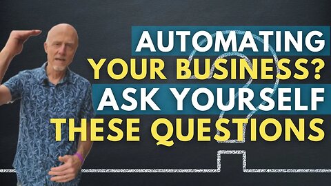 What's Required to Automate Your Business? Here's the Logical Step Forward