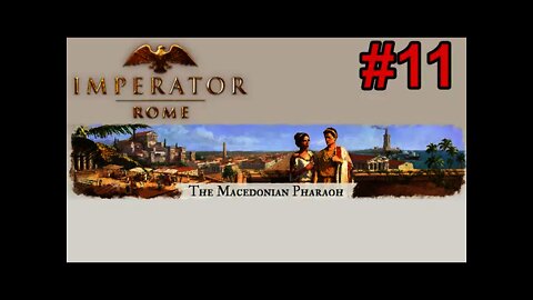 Imperator: Rome Update 2.0 Marius - Egypt 11 - The Macedonian Pharaoh