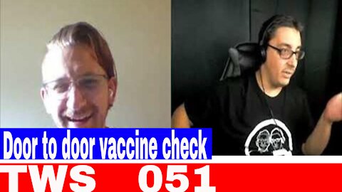 Door To Door Vaccine Check - TWS 051