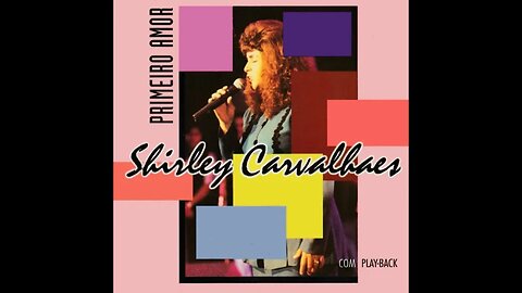 Grande Amigo - Shirley Carvalhaes