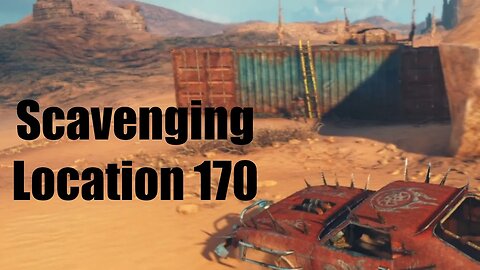 Mad Max Scavenging Location 170