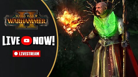 Total War: Warhammer II - Livestream - Volkmar The Grand Theogonist