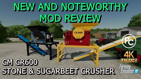 CM CR600 (SugarBeet & Stone Crusher) | Mod Review | Farming Simulator 22