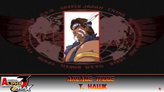 Street Fighter: Alpha 3 Max: Arcade Mode - T. Hawk