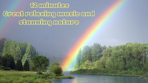 Great relaxing music and stunning nature