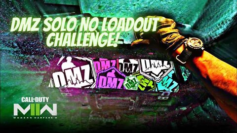 DMZ SOLO NO LOADOUT CHALLENGE!! | #RegimentGG