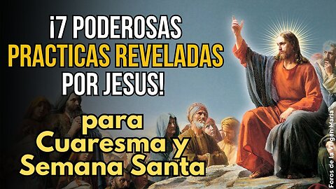 ¡Las 7 poderosas Prácticas de Reparación! que Jesús dictó a Sor Benigna Consolata [para Cuaresma]