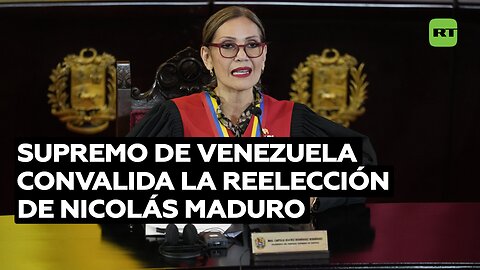 Supremo de Venezuela convalida la reelección de Nicolás Maduro tras peritaje electoral