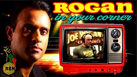 Joe Rogan Defends VIvek Ramaswamy