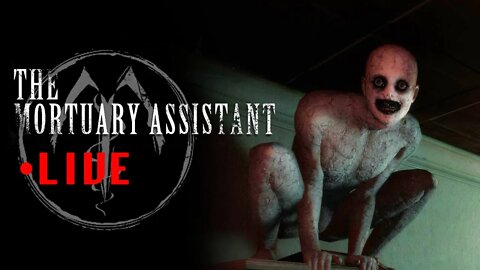 The Mortuary Assistant | Livestream #2 | Week Of Horror