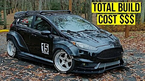 How Much Did My Hybrid Turbo Widebody Fiesta ST Cost To Build?!