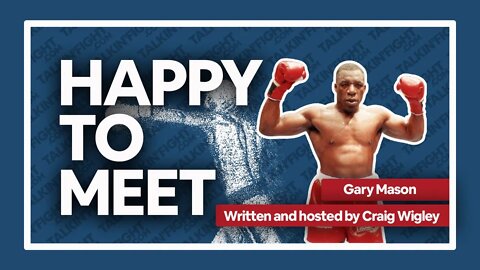 Gary Mason | Happy to Meet with Craig Wigley | Talkin Fight