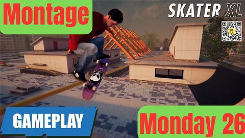 26 Skater XL 4K Gameplay Montage Monday