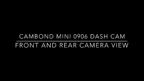 Best Budget Dual Dash Cam, Mini 0906 Front and Rear Views in Sunny, Rainy, Cloudy Day and Night