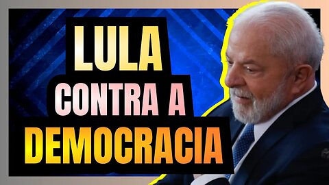 LULA, o ANTIDEMOCRÁTICO, afirma que o CONGRESSO NACIONAL não representa o TRABALHADOR