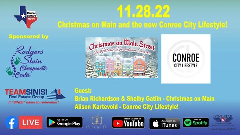 11.28.22 - Christmas on Main and the new Conroe City Lifestyle! - Conroe Culture News