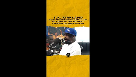 @tk_kirkland Most people need direction to achieve the highest version of themselves