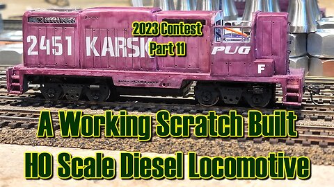 2023 Part 11 DCC Working Scratch Built Locomotive