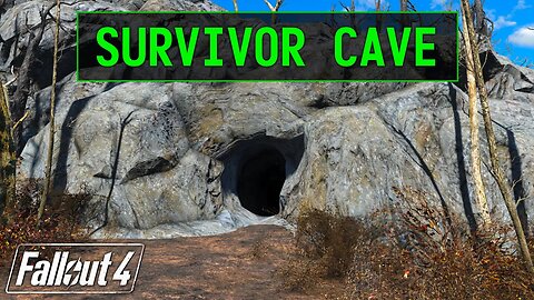 Fallout 4 | Survivor Cave