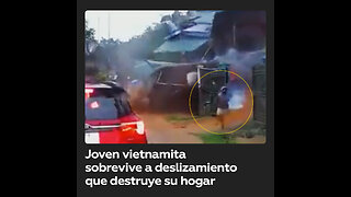 Joven vietnamita sobrevive milagrosamente a un deslizamiento de tierra que destruye su hogar