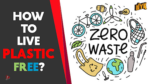 5 hacks to have a zero plastic waste lifestyle