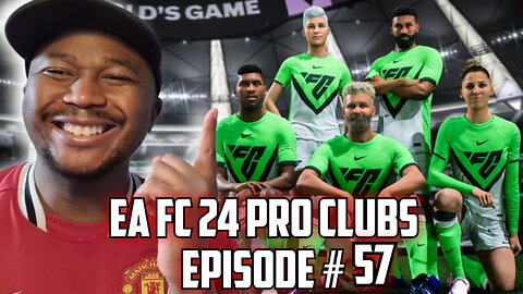 TAKING ON EA FC 24 PRO CLUBS!! EP #57