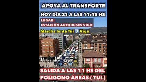 PROTESTA DEL TRANSPORTE EN GALICIA (Vigo)