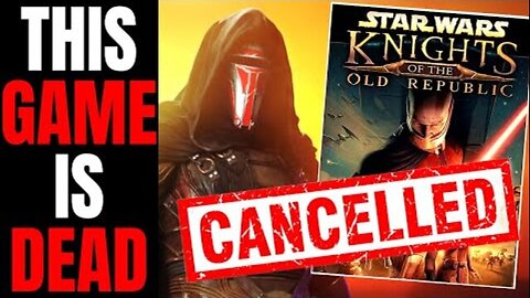 KNIGHTS OF THE OLD REPUBLIC REMAKE IS DEAD! | ANOTHER DISNEY STAR WARS FAILURE