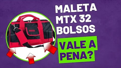 BOLSA MALETA MTX 32 BOLSOS VALE A PENA| MTX 460MM COM 32 BOLSOS