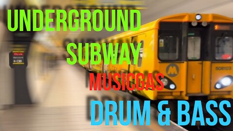 Drum and Bass, dnb The Underground subway music drum & bass top 2021