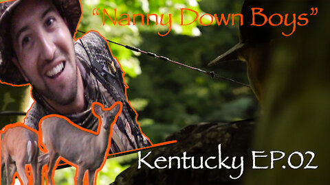 Deer hunting Kentucky episode 2