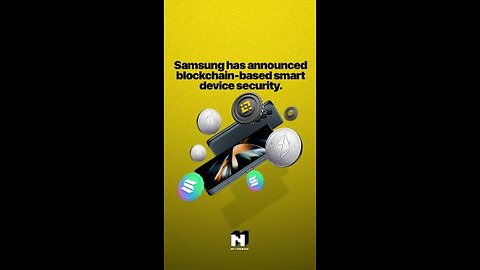 Samsung has announced blockchain-based smart device security.