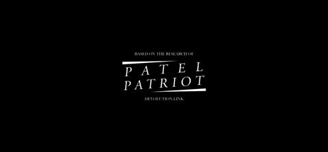 PATEL PATRIOT: DEVOLVED | VOL 1 - A FORTIFIED ELECTION