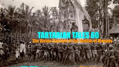 Tartarian Tales 60 - THE Divine ELECTION of the Roolim of Mounay - i600s Process of Granting Power!