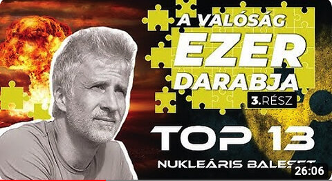 Mind meghalunk az atomtól? TOP 13 nukleáris baleset - A valóság ezer darabja 3. rész