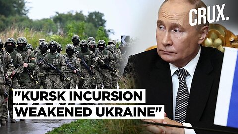 Putin: Russia Unfazed by Ukraine's Kursk Incursion; "Friends" India, China, Brazil Can Help in Talks