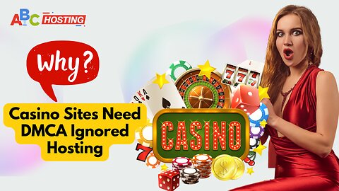 Why Casino Sites Need DMCA Ignored Hosting? | Casino | DMCA Ignored | #casinosite #security