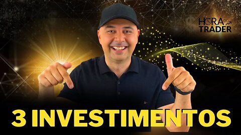 🔵 TRÊS INVESTIMENTOS PARA INICIANTES NA BOLSA DE VALORES!