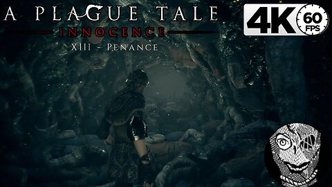 (PART 13) [XIII - Penance] A Plague Tale: Innocence