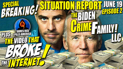 Q3717! Situation Update: Biden Crime Family LLC (The Gig Is Up!) Video Just Broke The Internet!