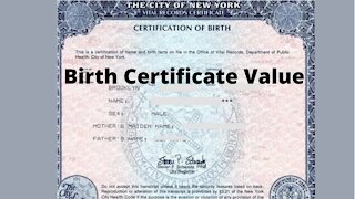 Birth Certificate Value Step by Step