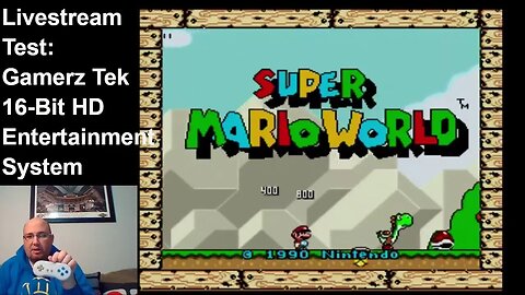 New Livestream Testing - Gamerz Tek 16-Bit HD Entertainment system (SNES Clone)