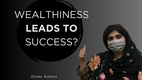 Being wealthy equates to success? | Stress Busterz| Daily Dose of Motivation