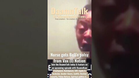 #Nurse speaks her #Truth about #bellspalsy & #healthcare industry - via #BannedVideo @daamntalk5153