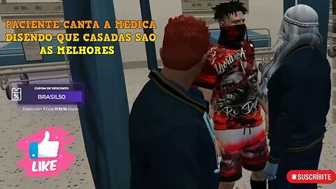 PACIENTE CANTA MEDICA DISENDO QUE AS CASADAS SAO AS MELHORES GTA