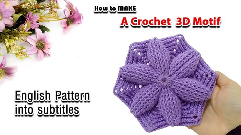 How To Crochet 3D Motif l Crafting Wheel