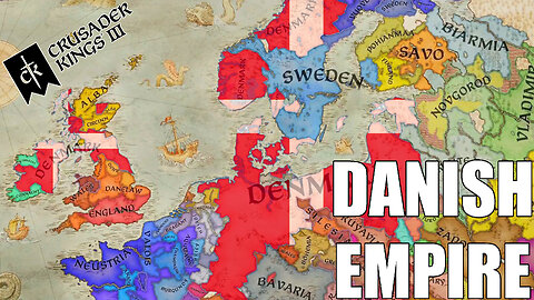 THE GREAT DANISH EMPIRE! | Crusader kings 3