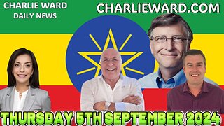 CHARLIE WARD DAILY NEWS WITH CHARLIE WARD, PAUL BROOKER & DREW DEMI THURSDAY 5TH SEPT 2024