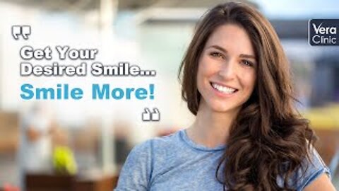 Get your desired smile... Smile More!